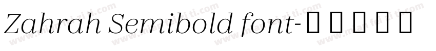Zahrah Semibold font字体转换